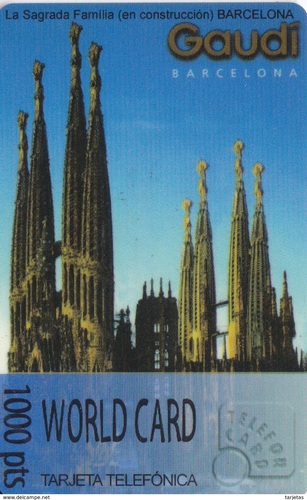 TARJETA DE ESPAÑA DE LA SAGRADA FAMILIA DE GAUDI (WORLD CARD) - Otros & Sin Clasificación