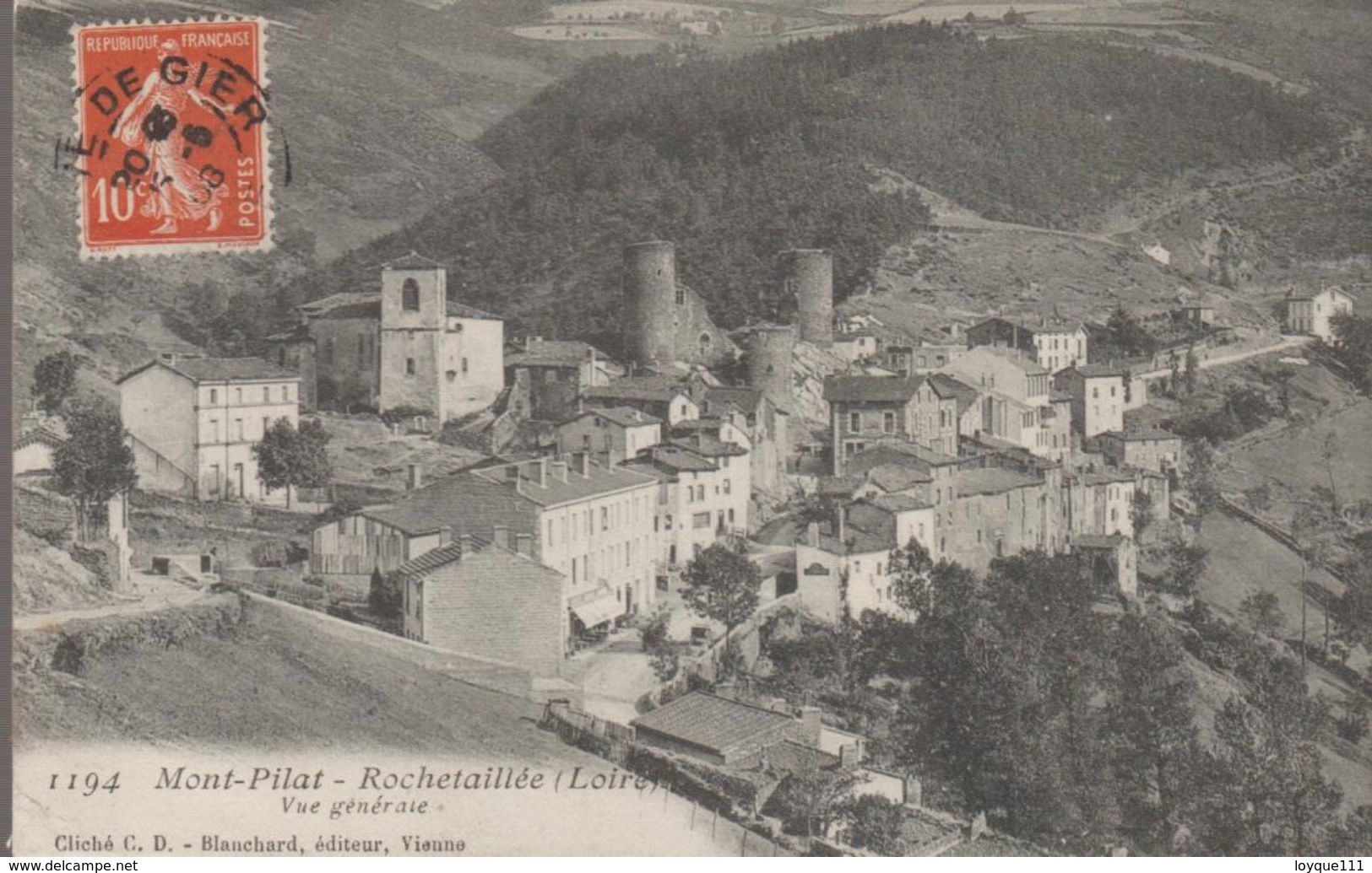 1194- Mont-pilat. Rochetailée (loire) Vue Générale - Rochetaillee