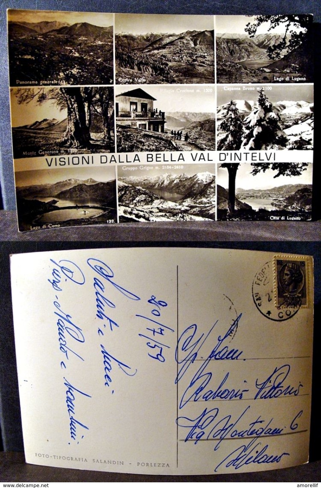 (FG.A60) VISIONI DALLA BELLA VAL D'INTELVI - VEDUTINE (COMO) RIFUGIO CROCIONE, CAPANNA BRUNO... Viaggiata 1959 - Udine