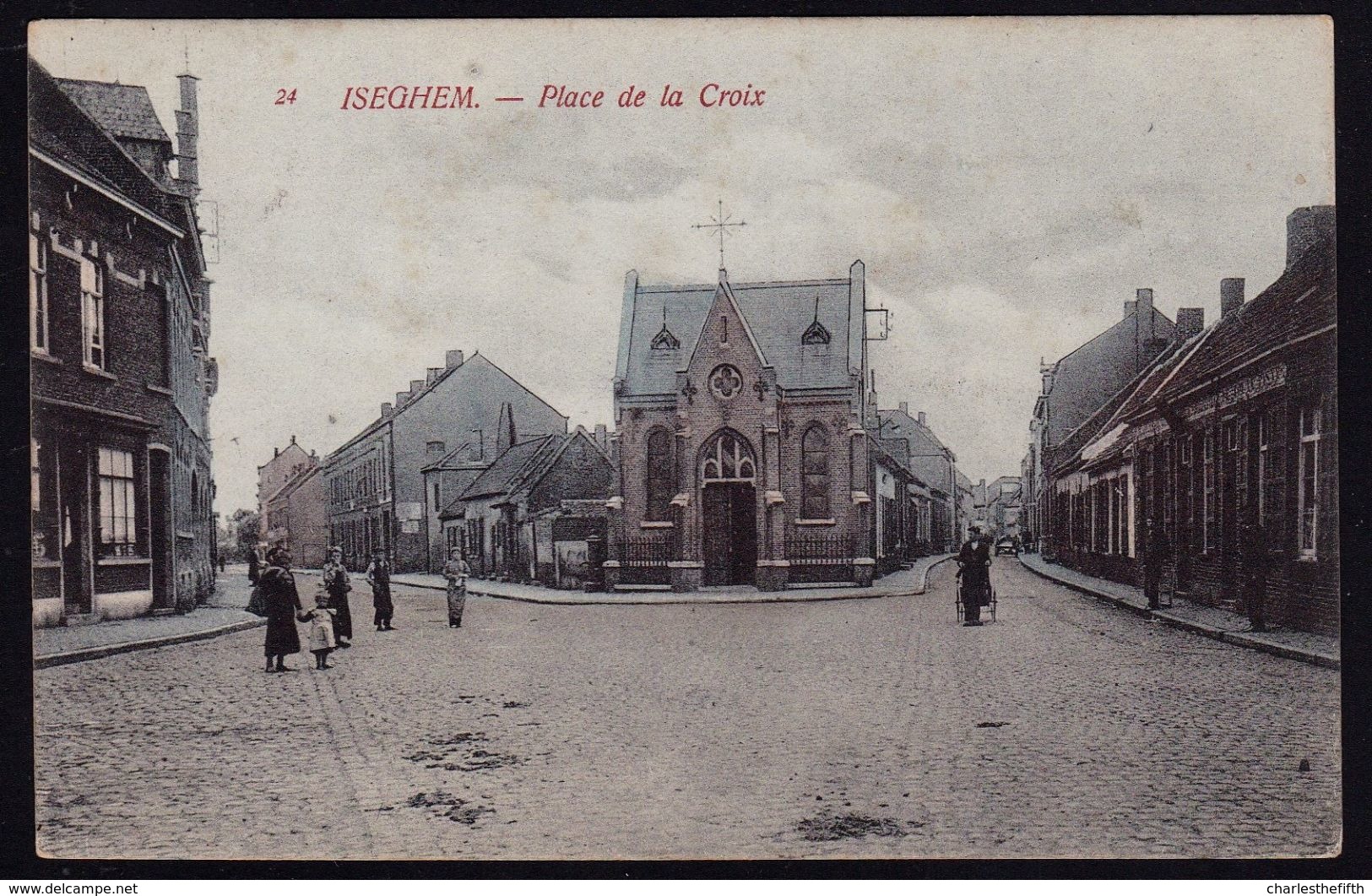 ISEGHEM - IZEGEM --- PLACE DE LA CROIX - Zeldzaam édit. Van Den Heuvel In Kleur - Izegem