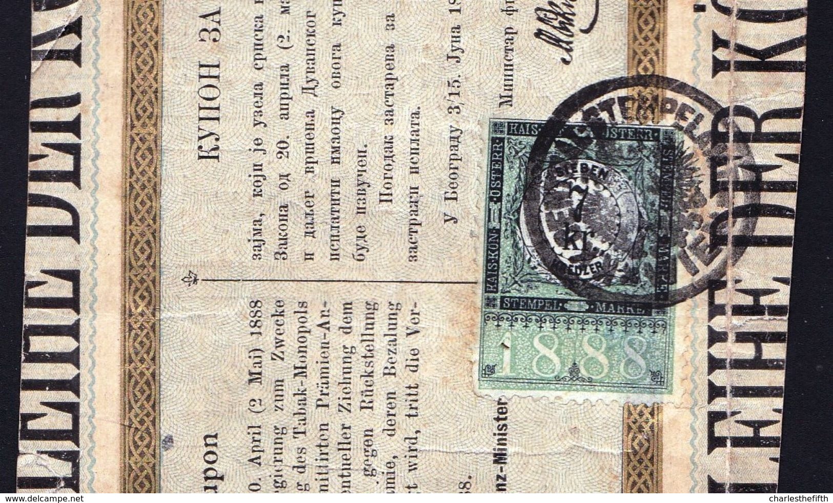 SELTEN ! 1888 - 7kr KAISERL. KON. OSTERR. STEMPEL MARKE Auf PRÄM ANLEIHE DER SERBISCHE REGIERUNG - 3 Scans - Fiscali