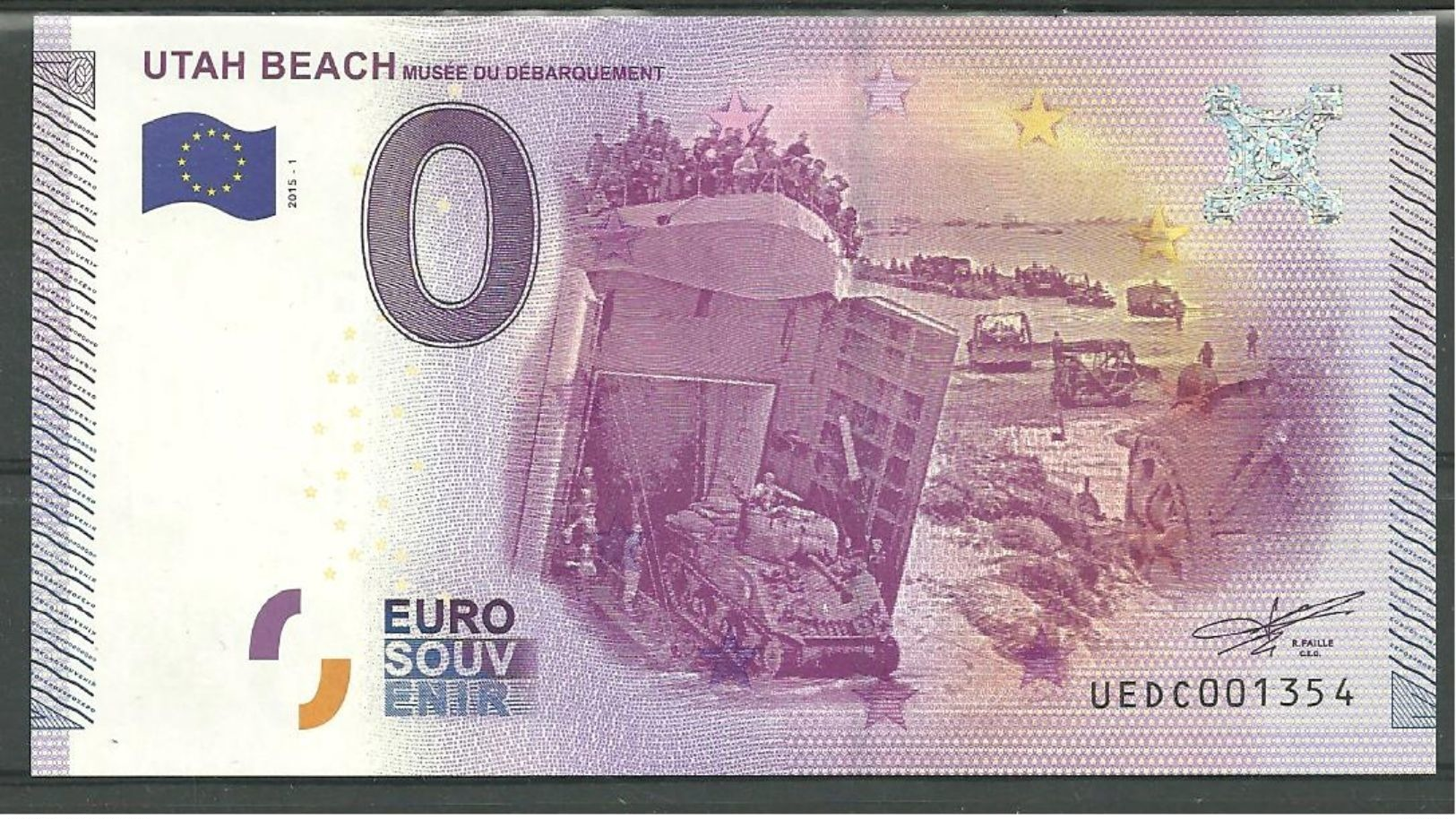 Billet Touristique 0 Euro 2015  UTAH BEACH Musée Débarquement  Epuisé - Private Proofs / Unofficial