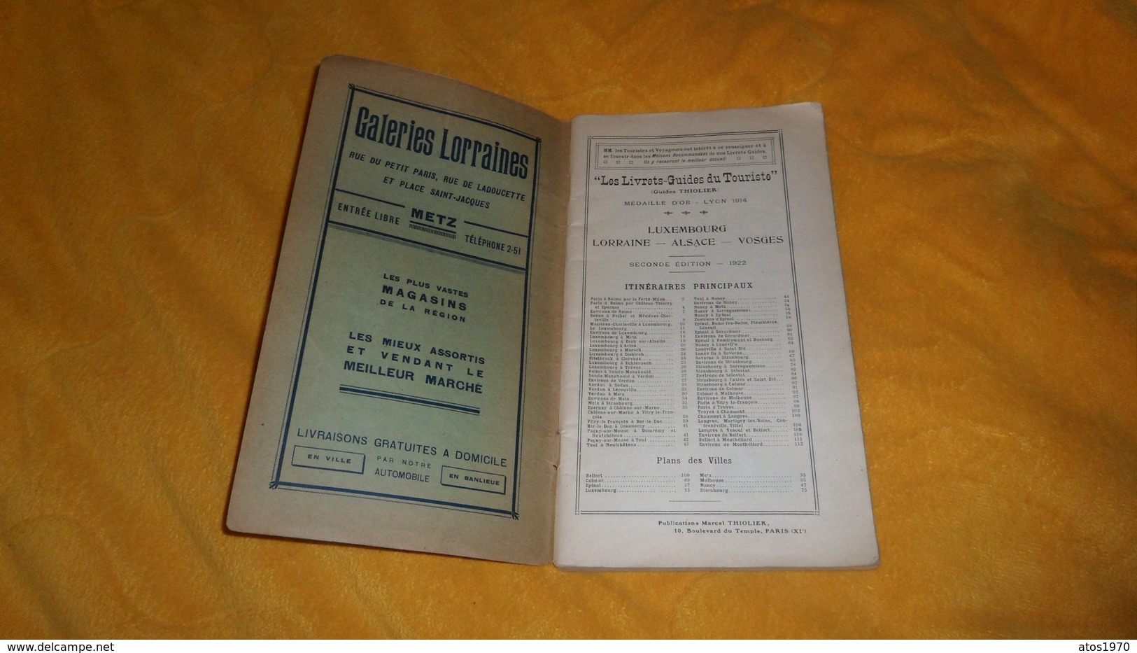 ANCIEN GUIDES THIOLIER LES LIVRETS GUIDES DU TOURISTE DATE ?. / LUXEMBOURG, LORRAINE, ALSACE, VOSGES. 120 PAGES. - Alsace