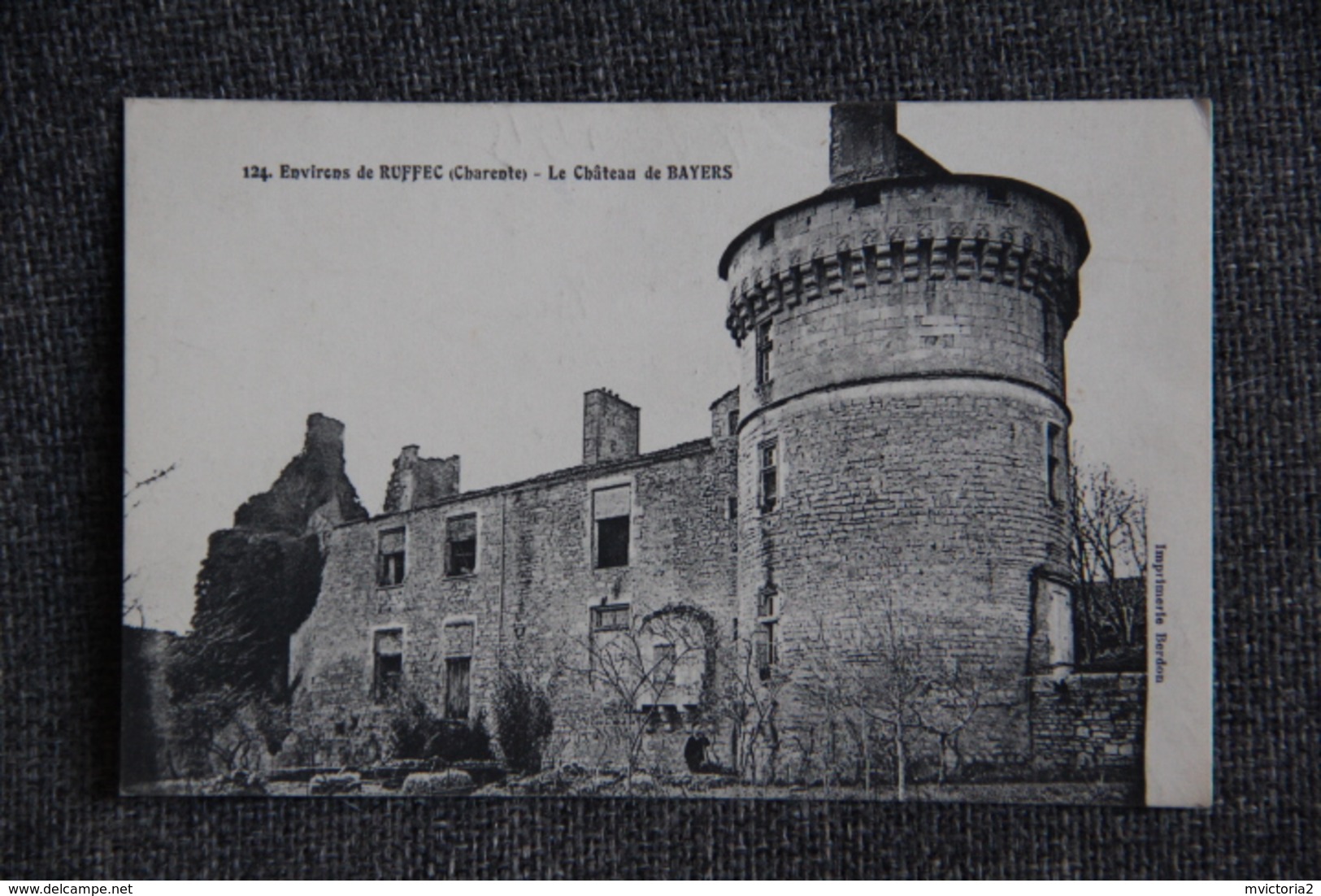 Environs De RUFFEC - Le Château De BAYERS - Ruffec