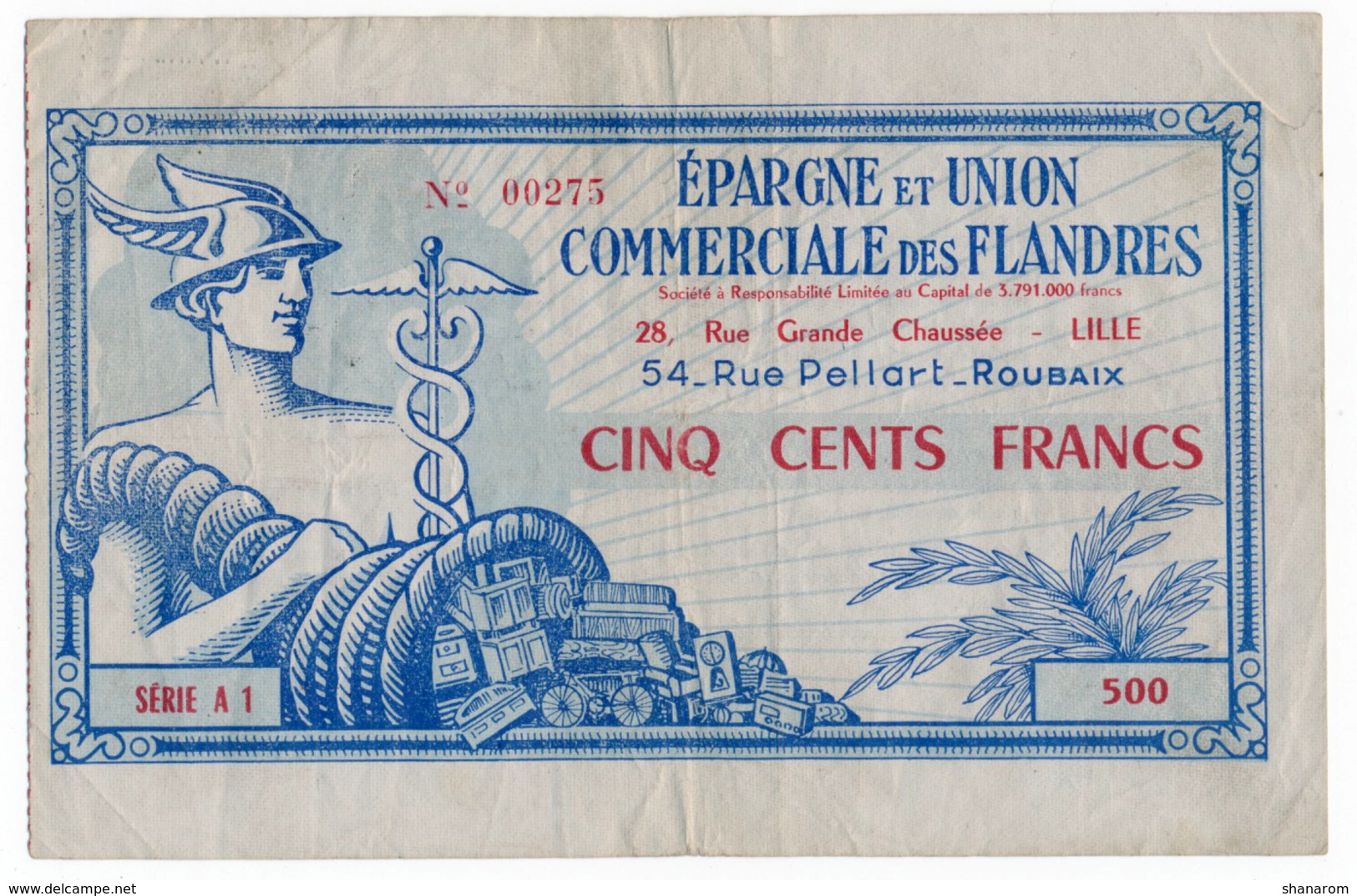 LILLE/ROUBAIX // EPARGNE Et UNION COMMERCIALE Des FLANDRES // Cinq Cent Francs // Cachet Roubaix Au Verso - Bons & Nécessité