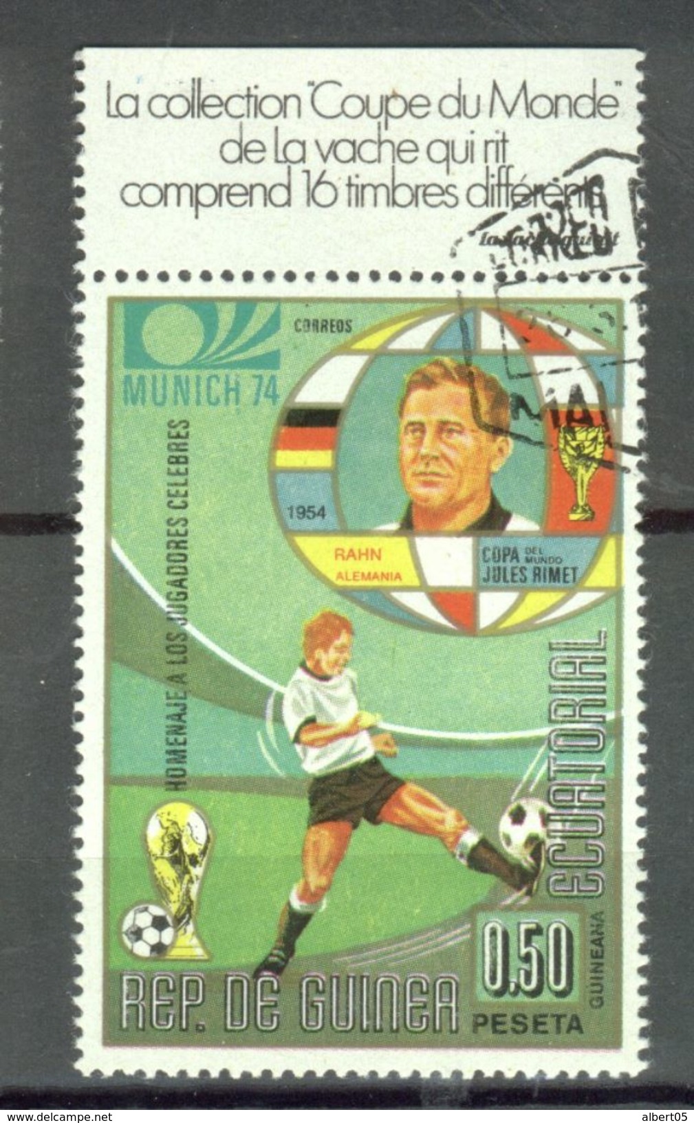 Vignette Vache Qui Rit Avec Timbre Guinée Equatoriale Coupe Du Monde Foot Ball - 0,50 Pesetas - 1974 – Allemagne Fédérale