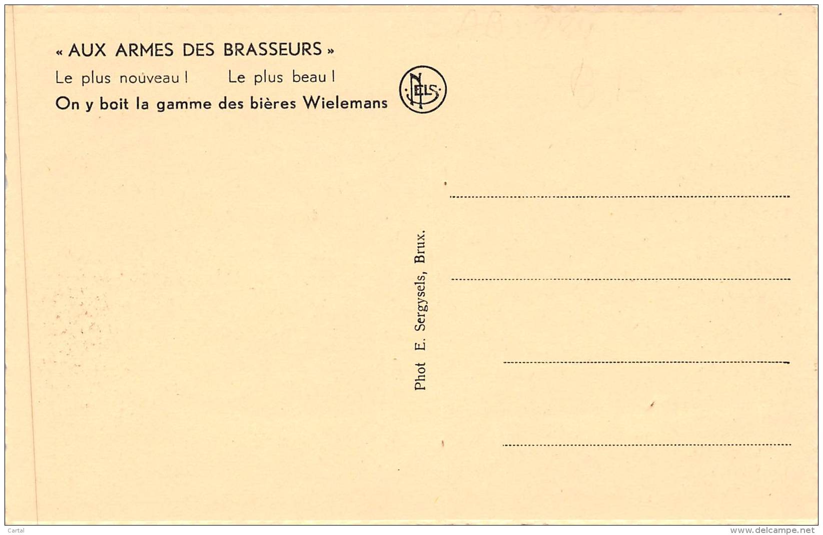 AUX ARMES DES BRASSEURS - On Y Boit La Gamme Des Bières Wielemans - Cafés, Hotels, Restaurants