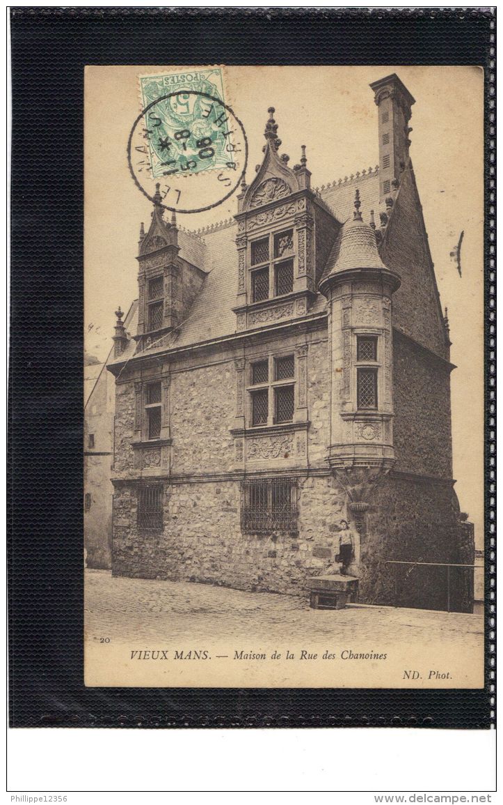 72202 . LE MANS . MAISON DE LA RUE DES CHANOINES . ND  . (recto/verso) ANNEE  1906 . - Le Mans