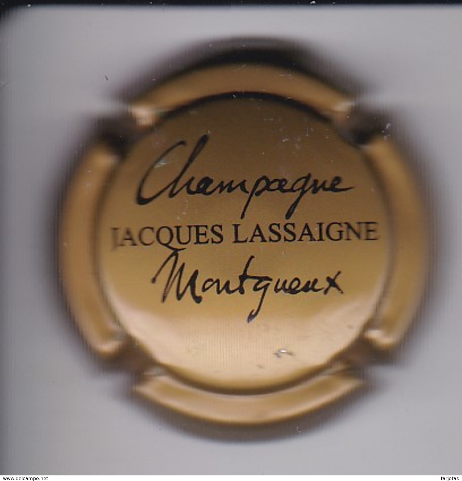 PLACA DE CHAMPAGNE JACQUES LASSAIGNE (CAPSULE) - Otros & Sin Clasificación