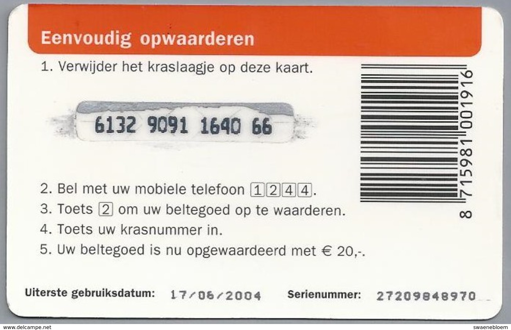 NL.- DUTCHTONE € 20,- BELTEGOED. - Jaar 2004. Serie: 2720.- 2 Scans. - Cartes GSM, Prépayées Et Recharges