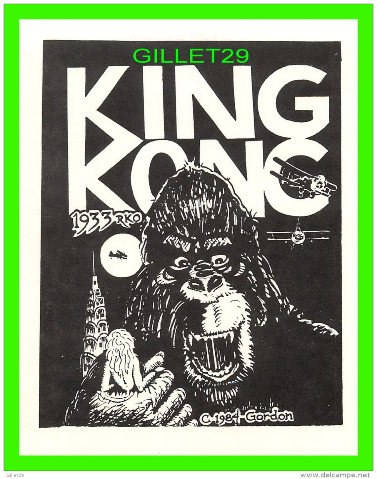 AFFICHE DE FILM - KING KONG , 1933 RKO - 1984 GORDON -  MOVIE MONSTER GREATS - UNICORN STUDIOS - - Affiches Sur Carte