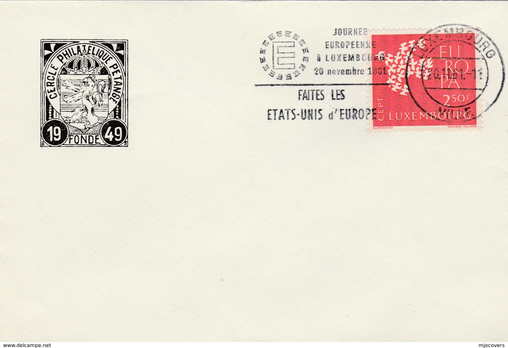 1961 Luxembourg EUROPA DAY,  MAKE The UNITED STATES OF EUROPE EVENT COVER Stamps European Community - 1961