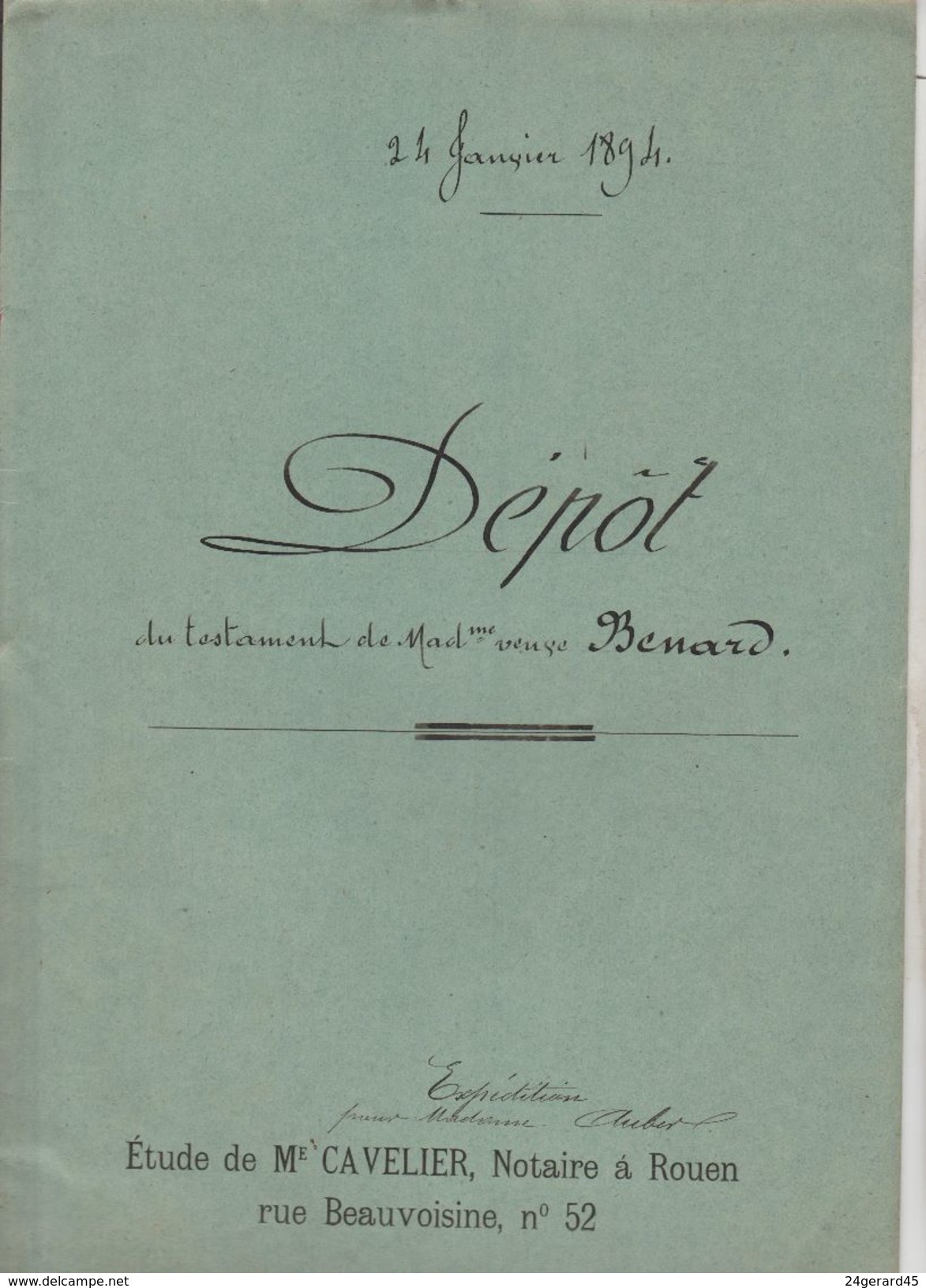 DOSSIER NOTARIAL TESTAMENT 2 CACHETS FISCAUX 1,50 F + 2/10ème POUR PAGE DOUBLE 24/01/1894 Maitre CAVELIER Rouen - Timbri Generalità