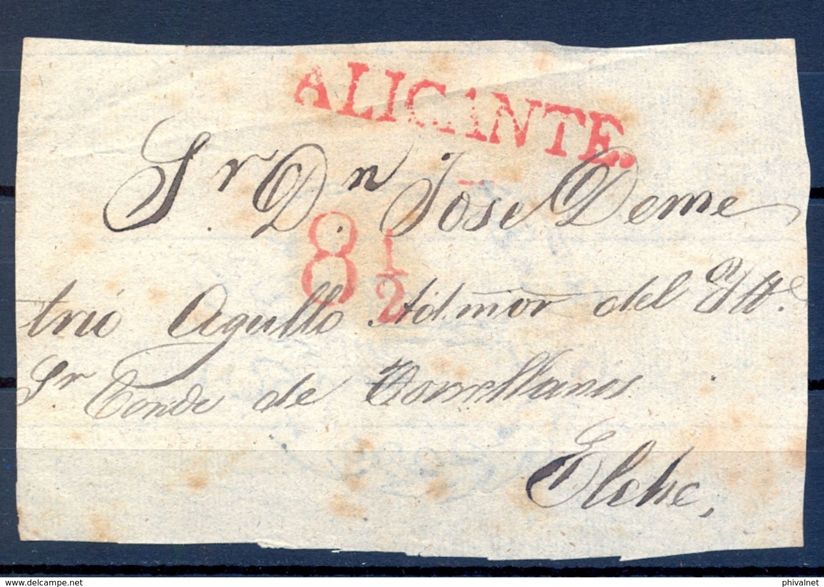 FRONTAL CIRCULADO A ELCHE , MARCA PREFILATÉLICA " ALICANTE " CIRCULADA A ELCHE , MARCA Y PORTEO EN ROJO - ...-1850 Prephilately