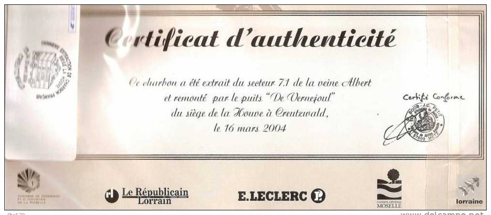 Mines De Charbon  Morceau De Houille Creutzwald  2004 Avec Certificat - Minéraux