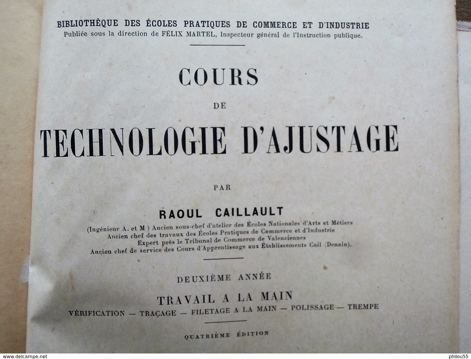 Technologie d'Ajustage Travail a la Main R. CAILLAUD Delagrave 1920