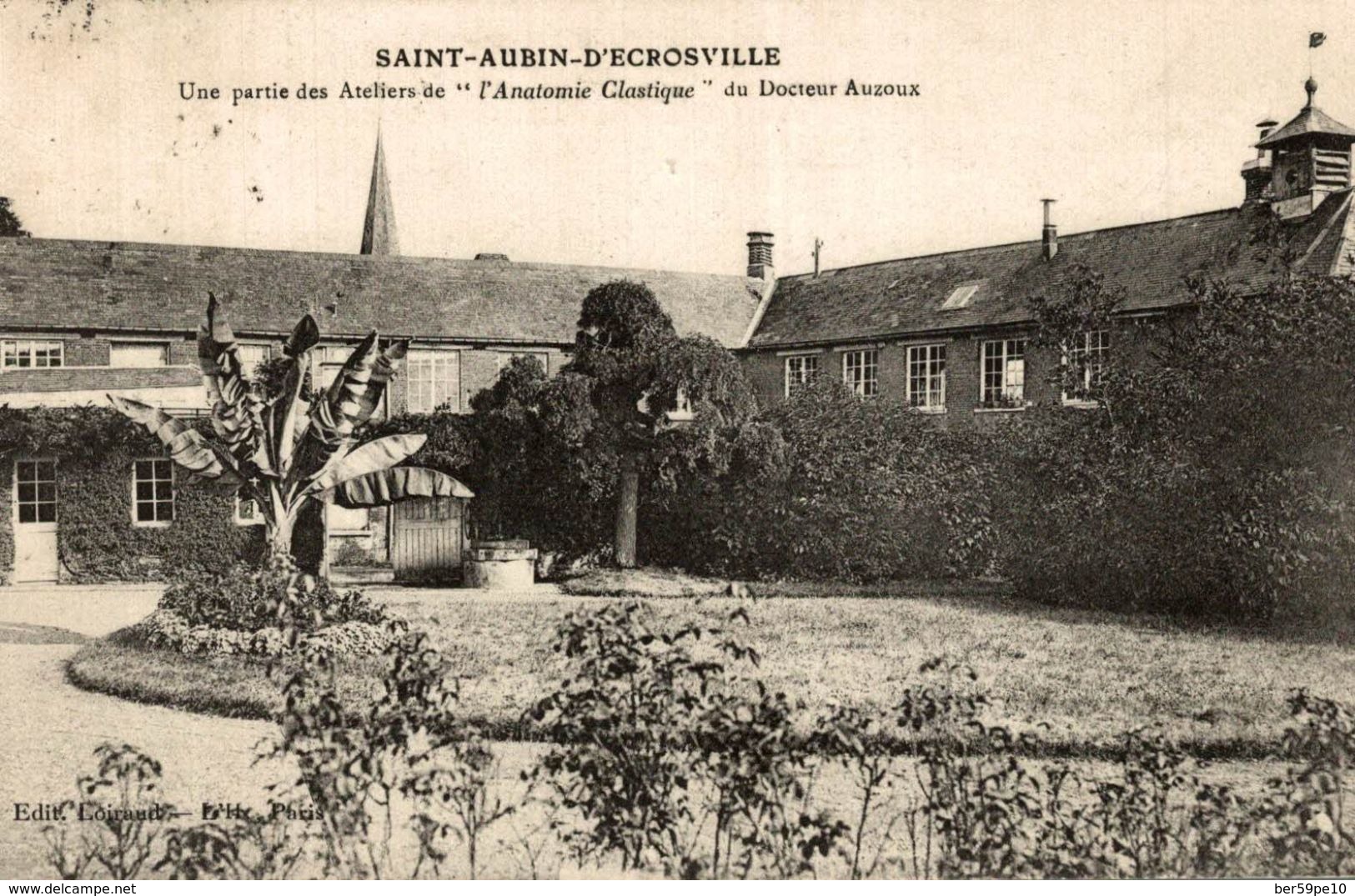 27 SAINT-AUBIN-D'ECROSVILLE UNE PARTIE DES ATELIERS DU DOCTEUR AUZOUX - Saint-Aubin-d'Ecrosville