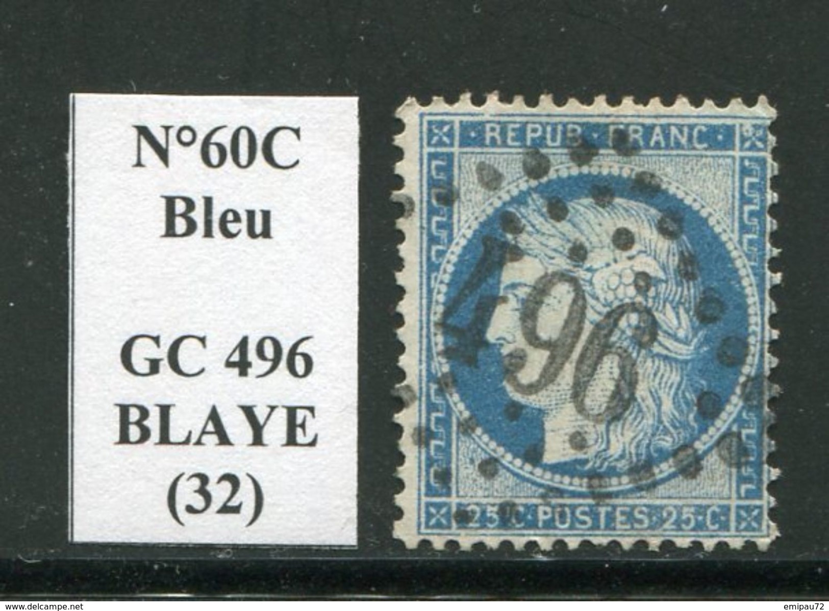 FRANCE- Y&T N°60C- GC 496 (BLAYE 32) - Autres & Non Classés