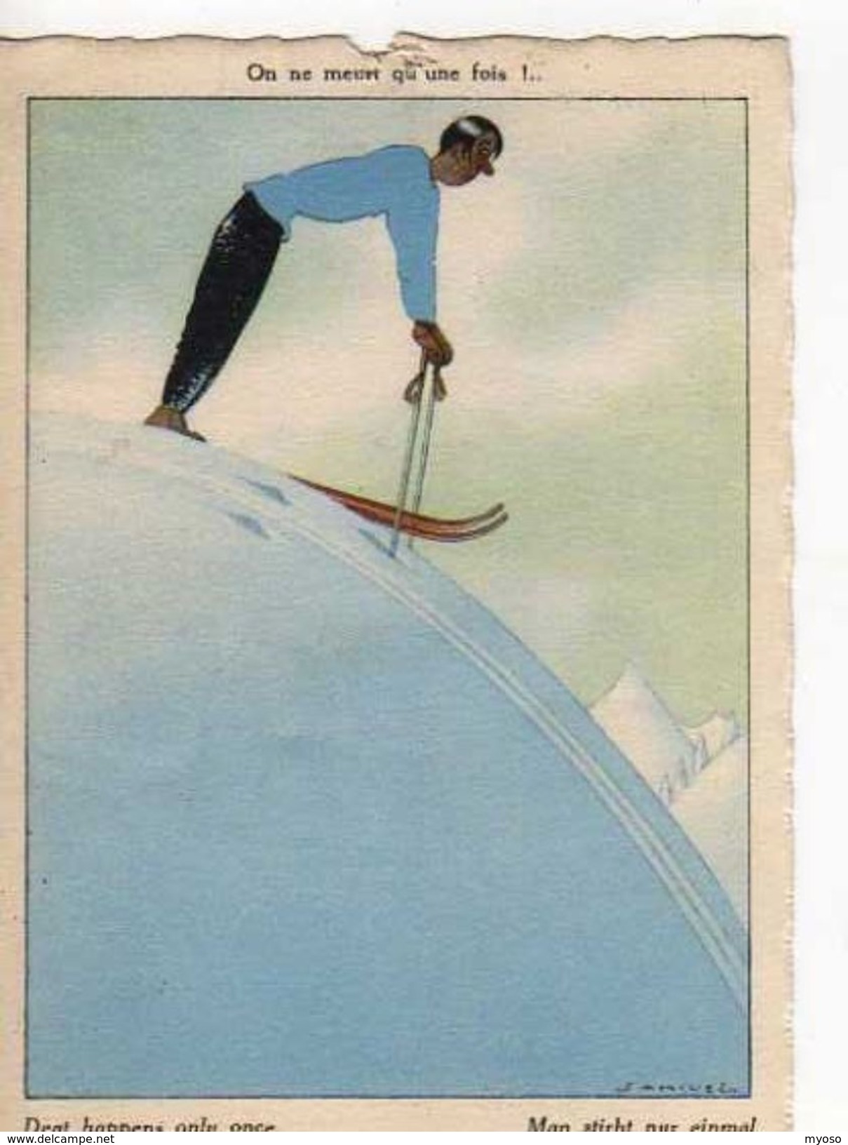 SAMIVEL On Ne Meurt Qu'une Fois, Skieur - Samivel