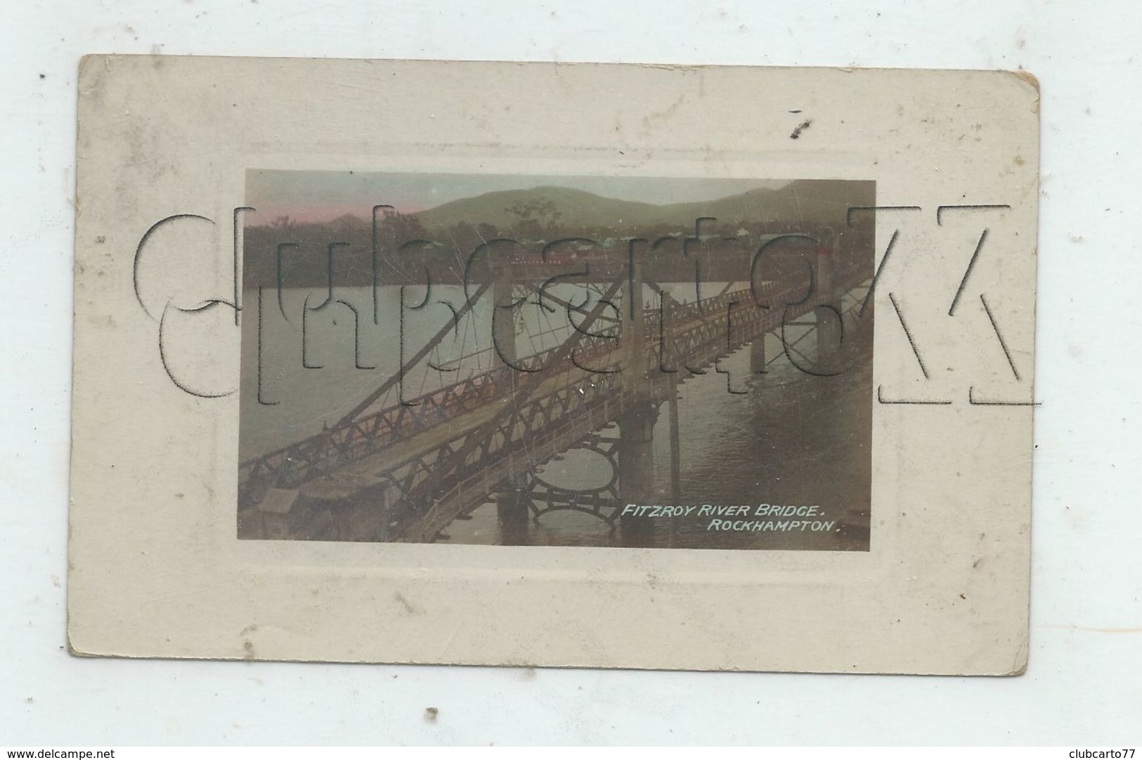 Rockhampton (Australie, Queensland) : Fitzroy River Bridge In 1910 PF - Rockhampton