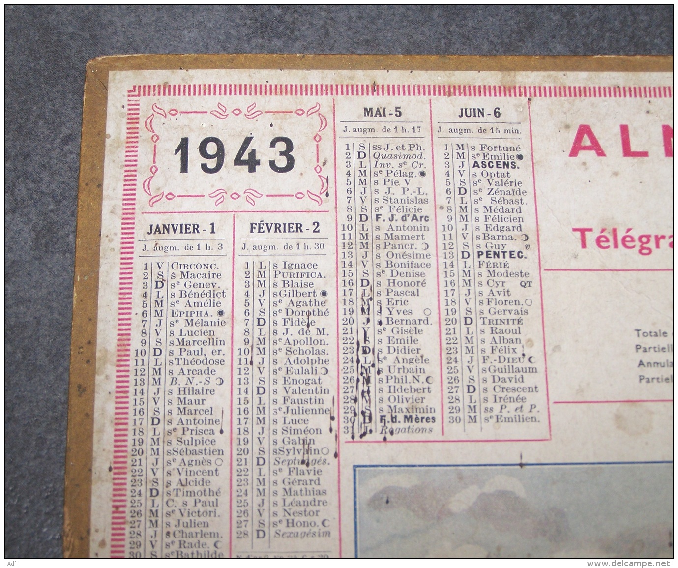 1943 ALMANACH CALENDRIER DES P.T.T, PTT, POSTES , TELEGRAPHES, TELEPHONES, PONT DE PIERRE DE BORDEAUX, ARDENNES 08 - Grand Format : 1941-60