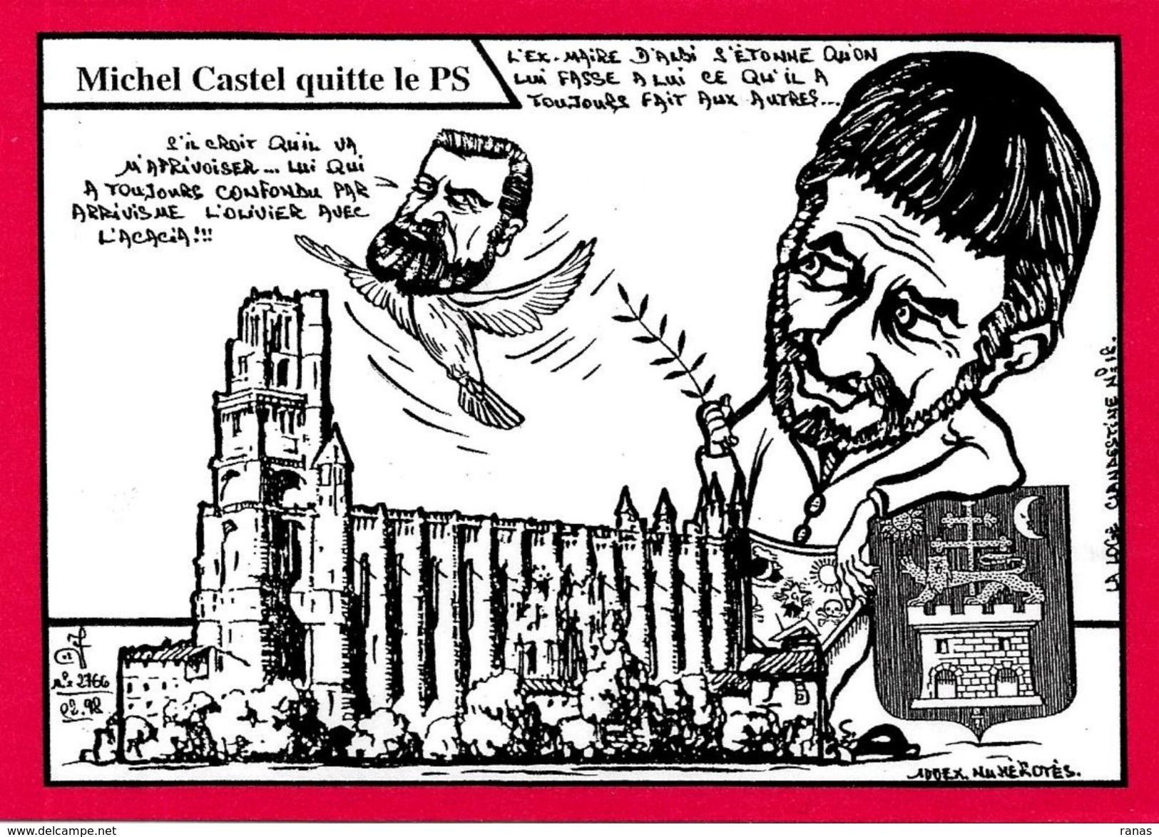 CPM ALBI Satirique Caricature Tirage Limité En 100 Exemplaires Numérotés Signés JAURES CASTEL - Albi