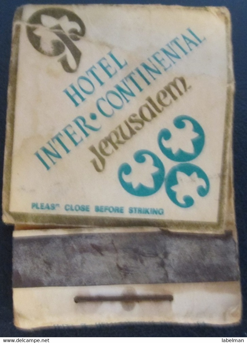 HOTEL MOTEL INN PENSION MOTOR HOUSE RESIDENCE INTERCONTINENTAL MATCHBOX MATCH BOX ALLUMETTES JERUSALEM TEL AVIV ISRAEL - Matchboxes