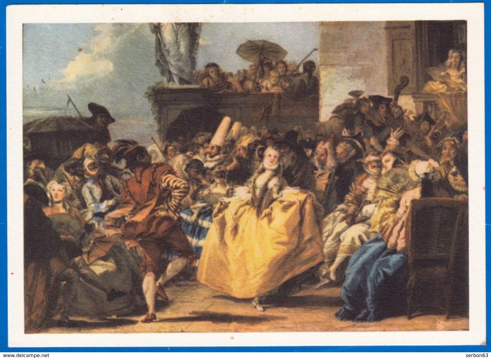 LES GRANDS PEINTRES LOTERIE NATIONALE PEINTURE ITALIENNE TIEPOLO SCENE DE CARNAVAL N°10/10 SERIE J - NOTRE SITE Serbon63 - Autres & Non Classés