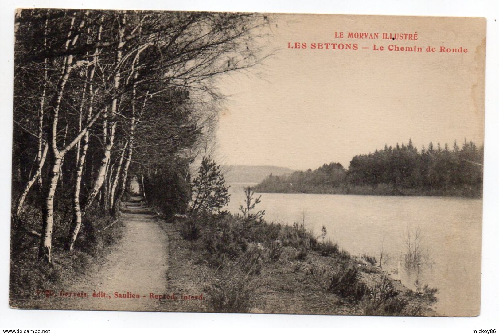 Env  Montsauche-les-Settons--Les Settons--Le Chemin De Ronde - Montsauche Les Settons