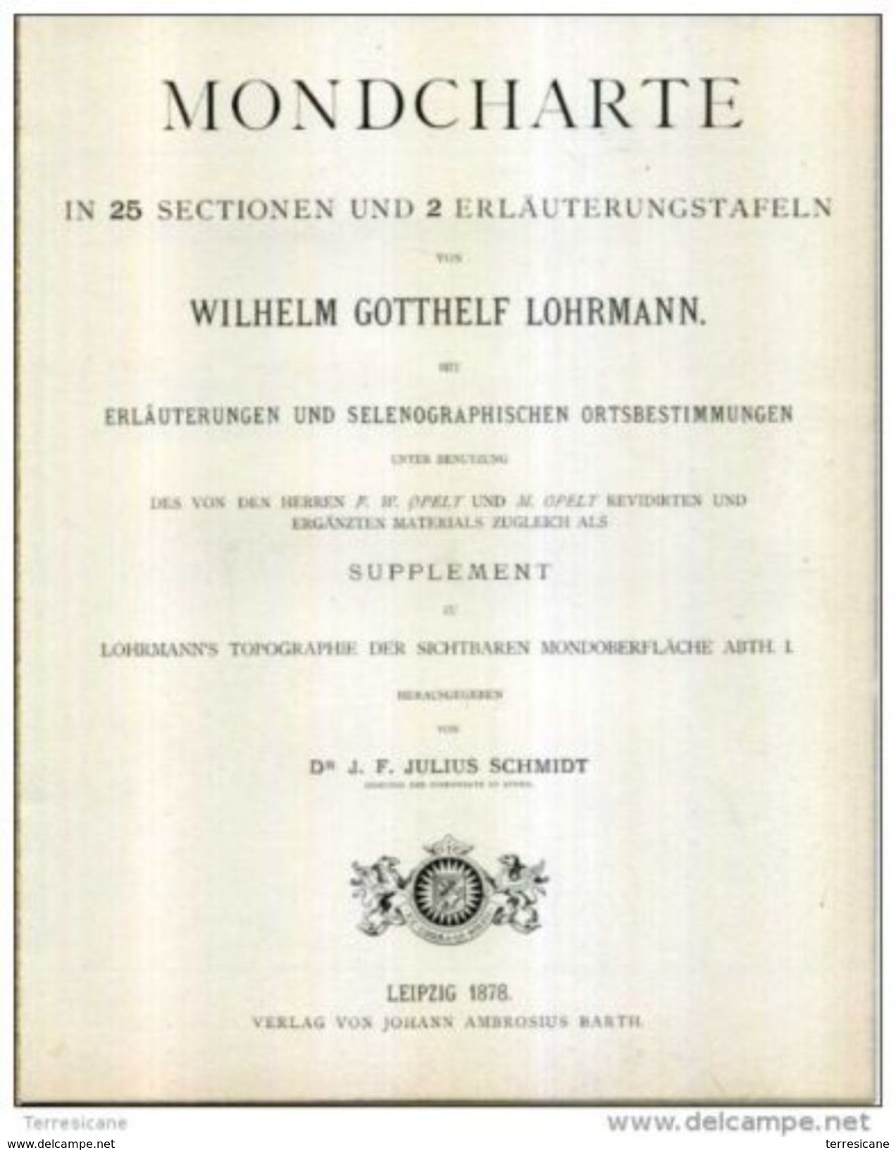 X LUNA MONDCHARTE W.G. LOHRMANN SCHMIDT LEIPZIG 1878 COPIA ANASTATICA BIROMA ED - Testi Scientifici