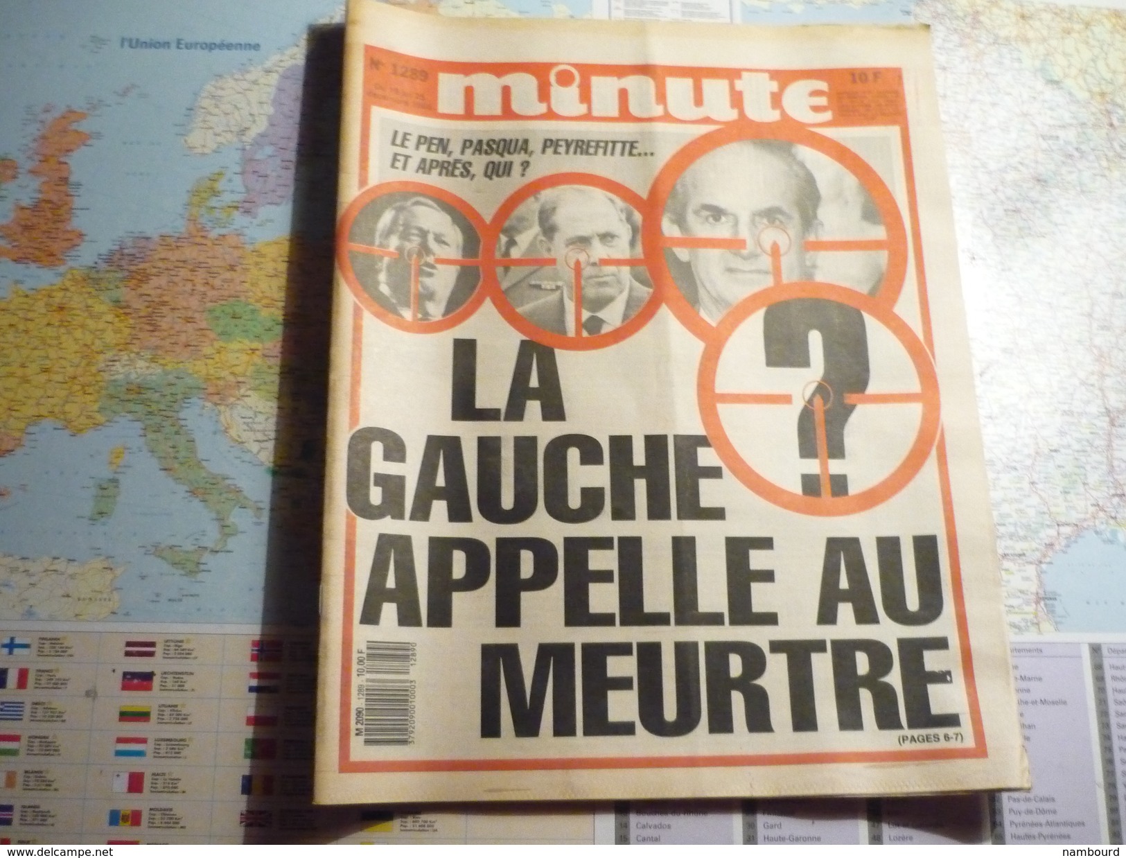 Minute N°1289 Du 19 Au 25 Décembre 1986 Le Pen, Pasqua, Peyrefitte...et Après, Qui? La Gauche Appelle Au Meurtre - Politique