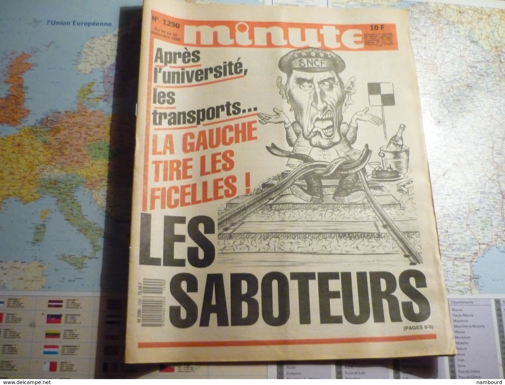 Minute N°1290 Du 24 Au 30 Décembre 1986 Après L'université, Les Transports ...la Gauche Tire Les Ficelles / Les Saboteur - Politique