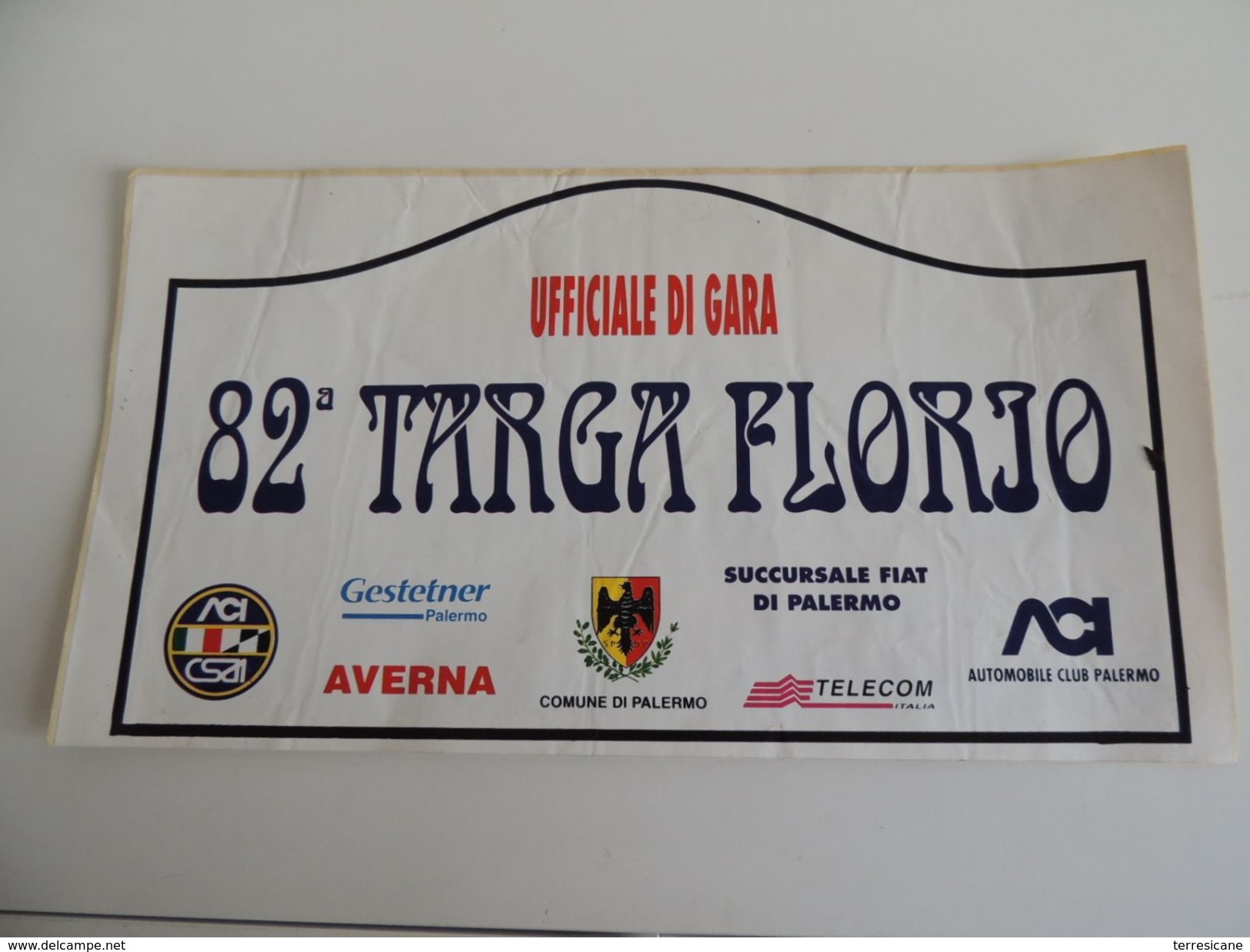 TARGA BIG Dimension Cm. 21X42 Adesivo Stiker Etiqueta PLACCA RALLY 82 TARGA FLORIO Ug B3 - Other & Unclassified