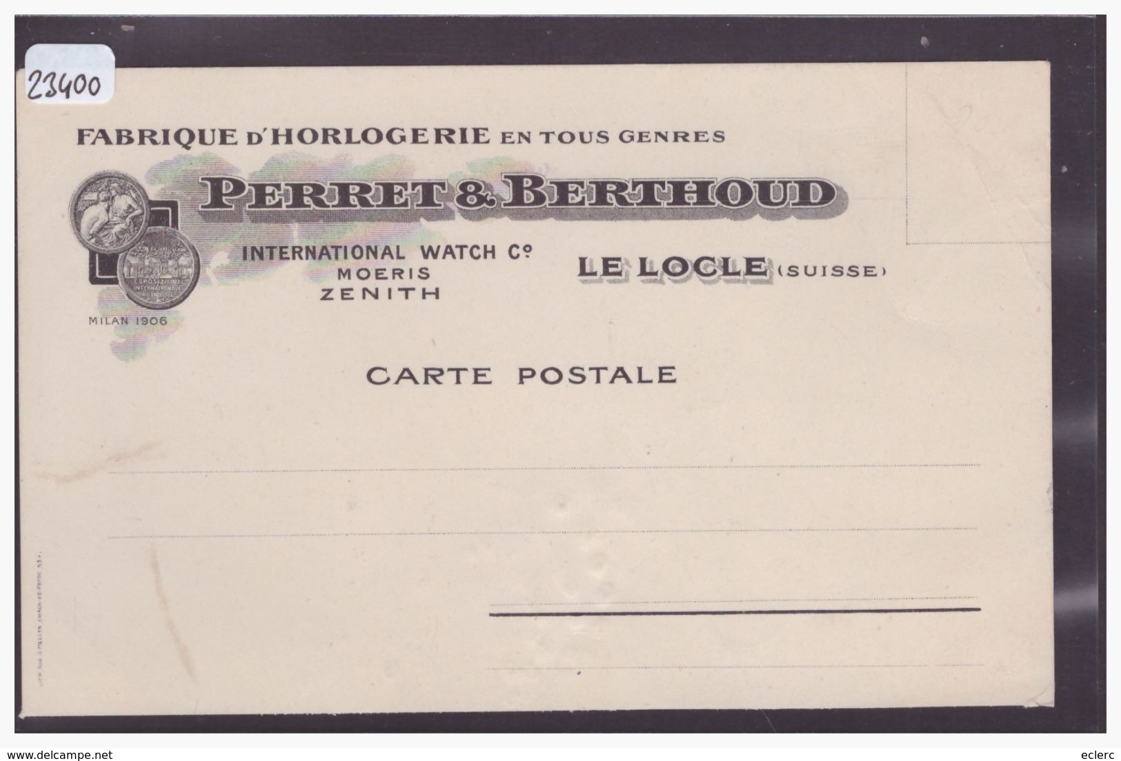 LE LOCLE - FABRIQUE D'HORLOGERIE PERRET & BERTHOUD - B ( PLI D'ANGLE ) - Le Locle