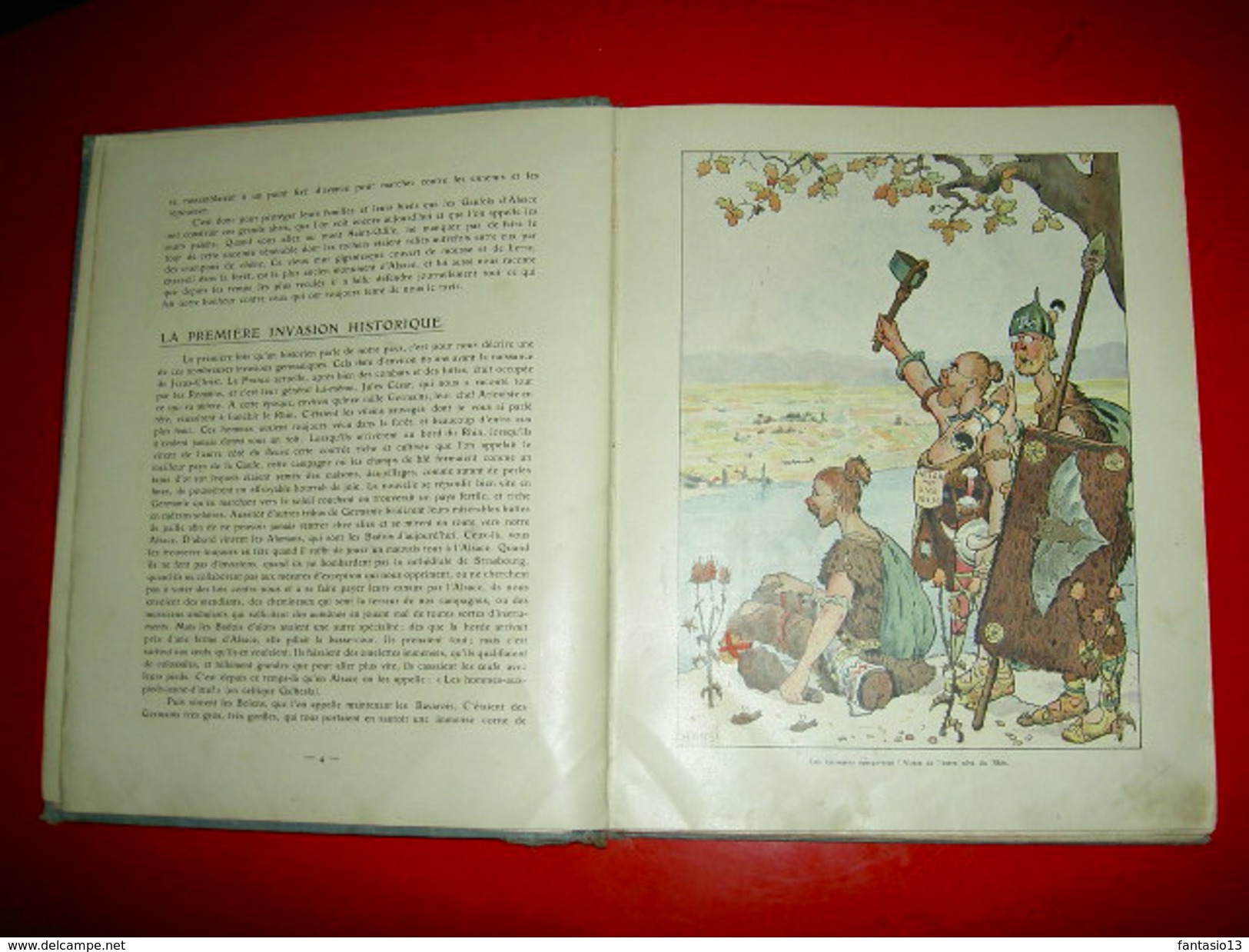 L' Histoire d' Alsace racontée aux petits enfants  par l' Oncle Hansi .Illustré par Hansi et Huen  1912 Ed. Floury