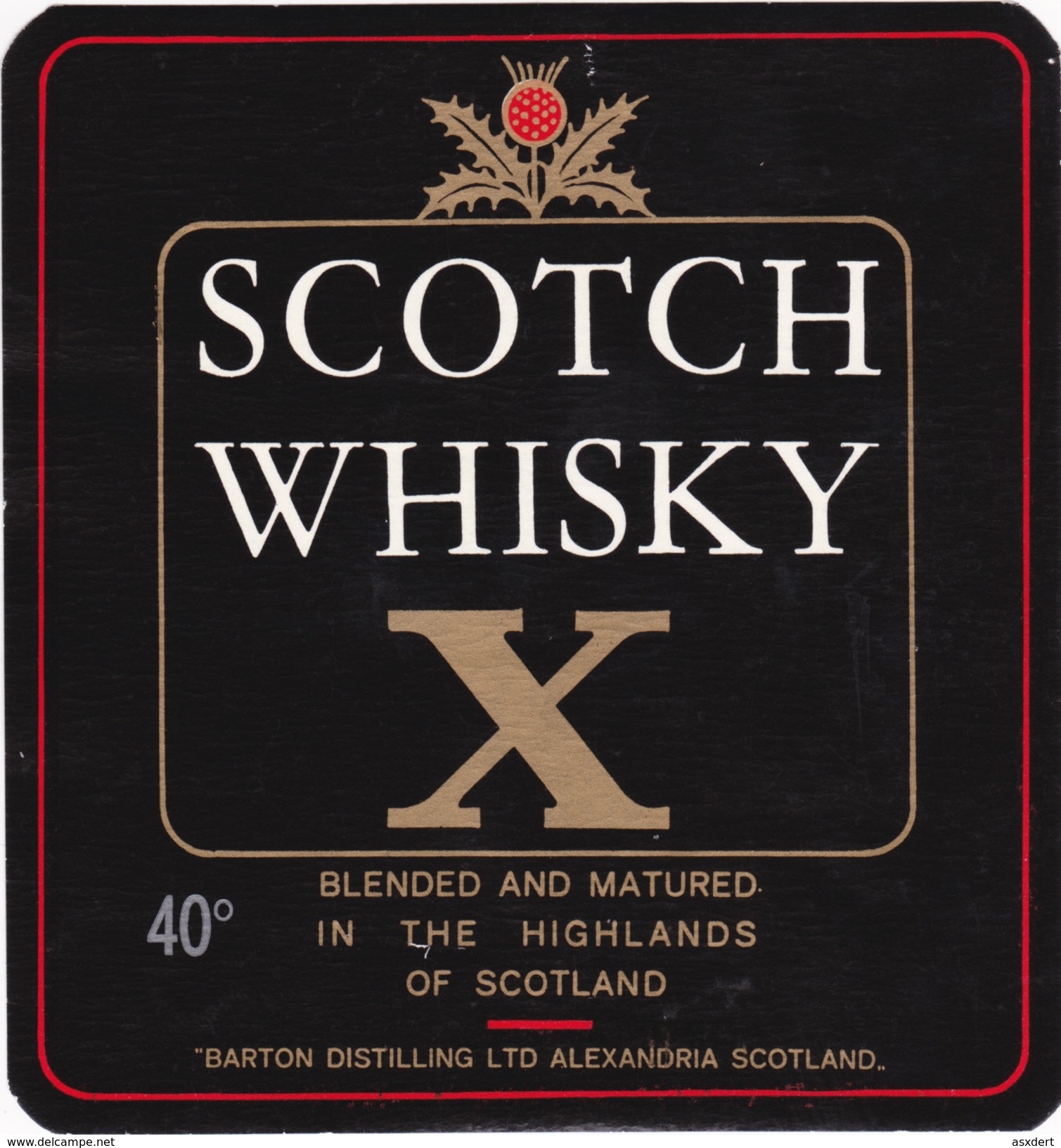 Scotch Whisky " X " - Barton Distilling LTD Alexandria Scotland. - Whisky