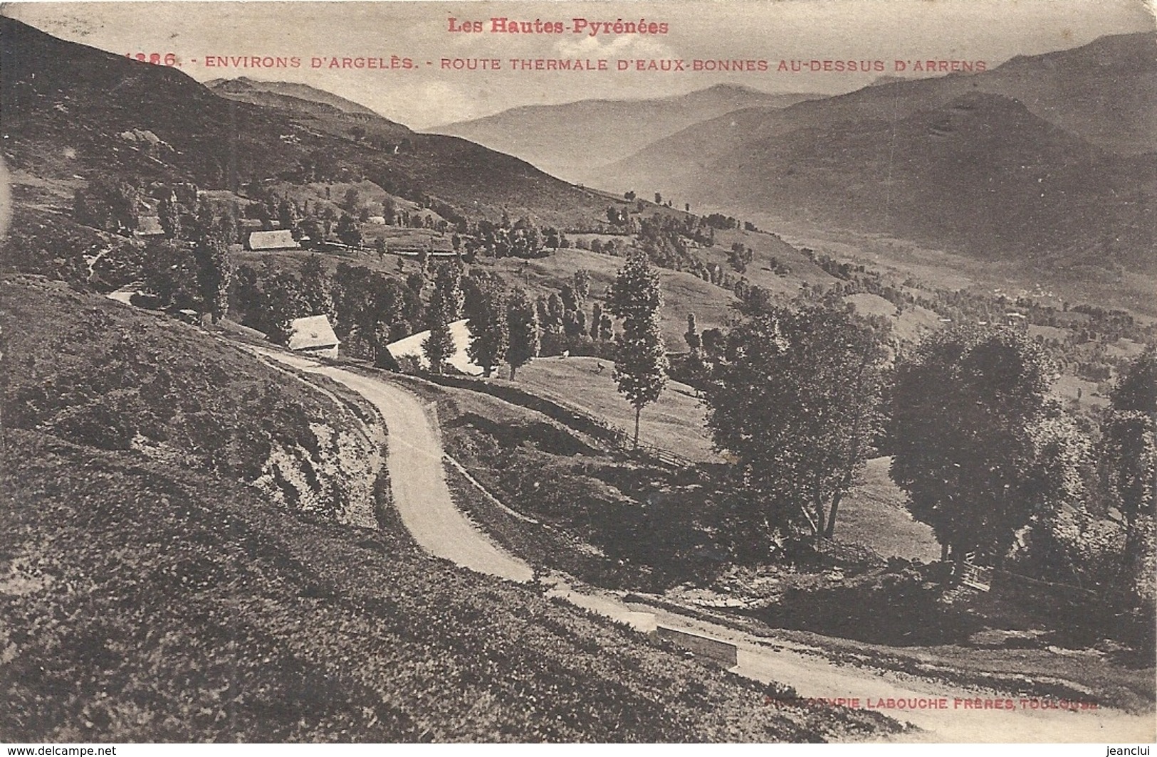 1386. ENVIRONS D'ARGELES . ROUTE THERMALE D'EAUX-BONNES AU-DESSUS D'ARRENS . AFFR LE 14-9-1931 . 2 SCANES - Autres & Non Classés