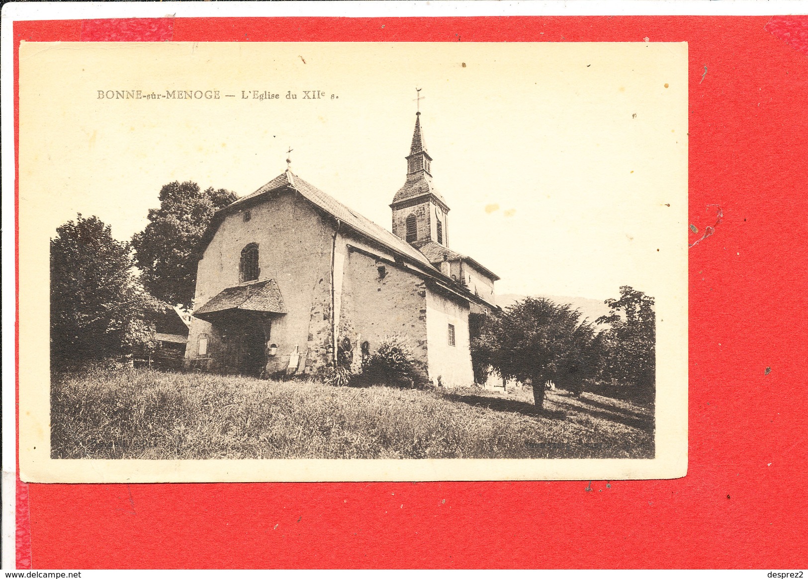 74 BONNE Sur MENOGE Cpa Eglise Du XII Siecle - Bonne