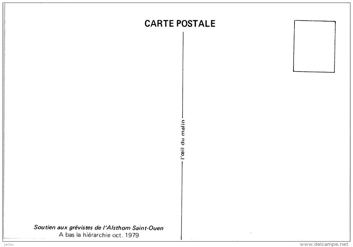 SOUTIEN AUX GREVISTES ALSTHOM SAINT OUEN,COUP DE POING CONTRE LA BOURSE DES VALEURS OCT 79 REF 54700 - Streiks