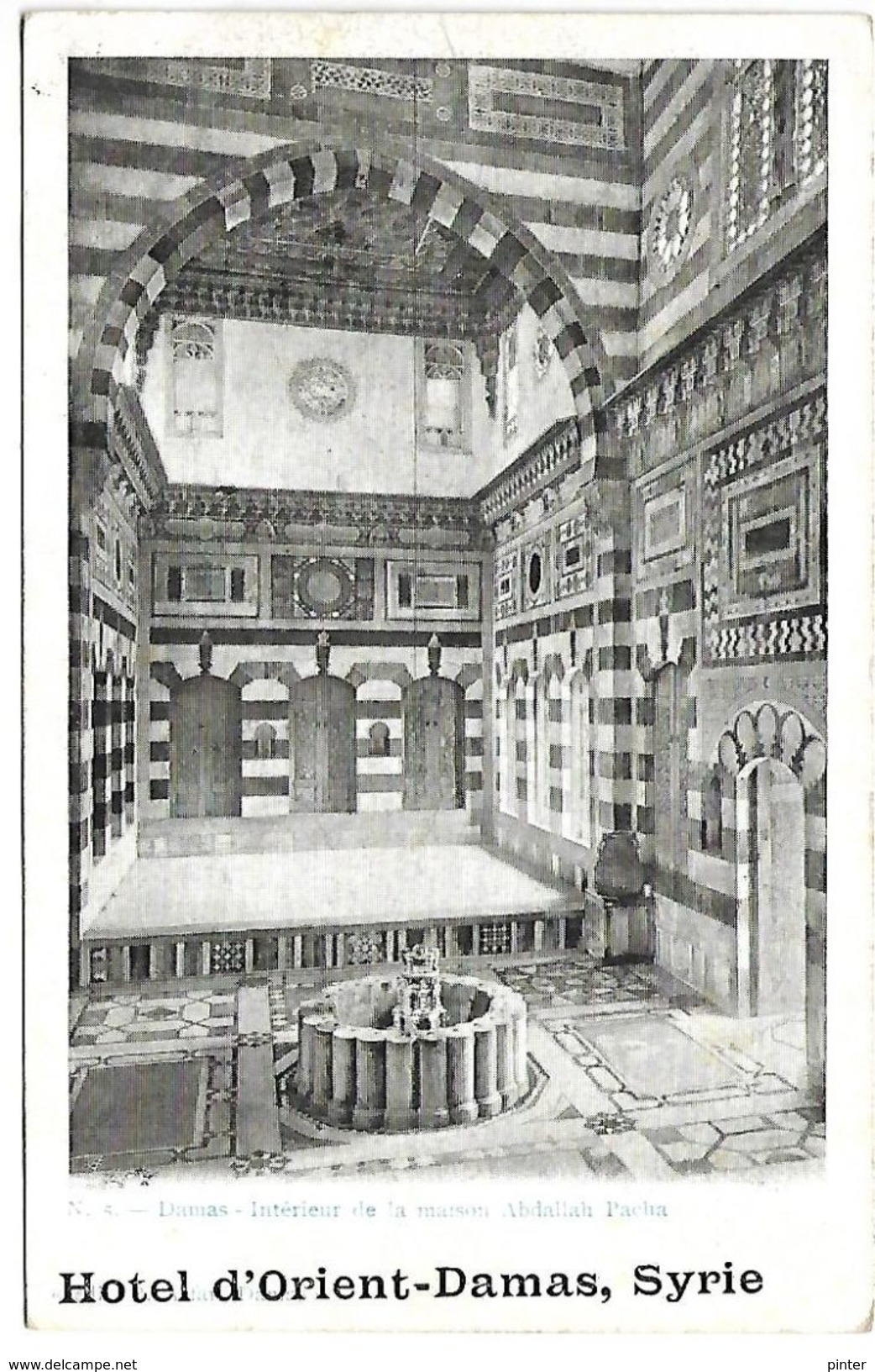 SYRIE - DAMAS - Hôtel D'Orient - Intérieur De La Maison Abdallah Pacha - Syrie