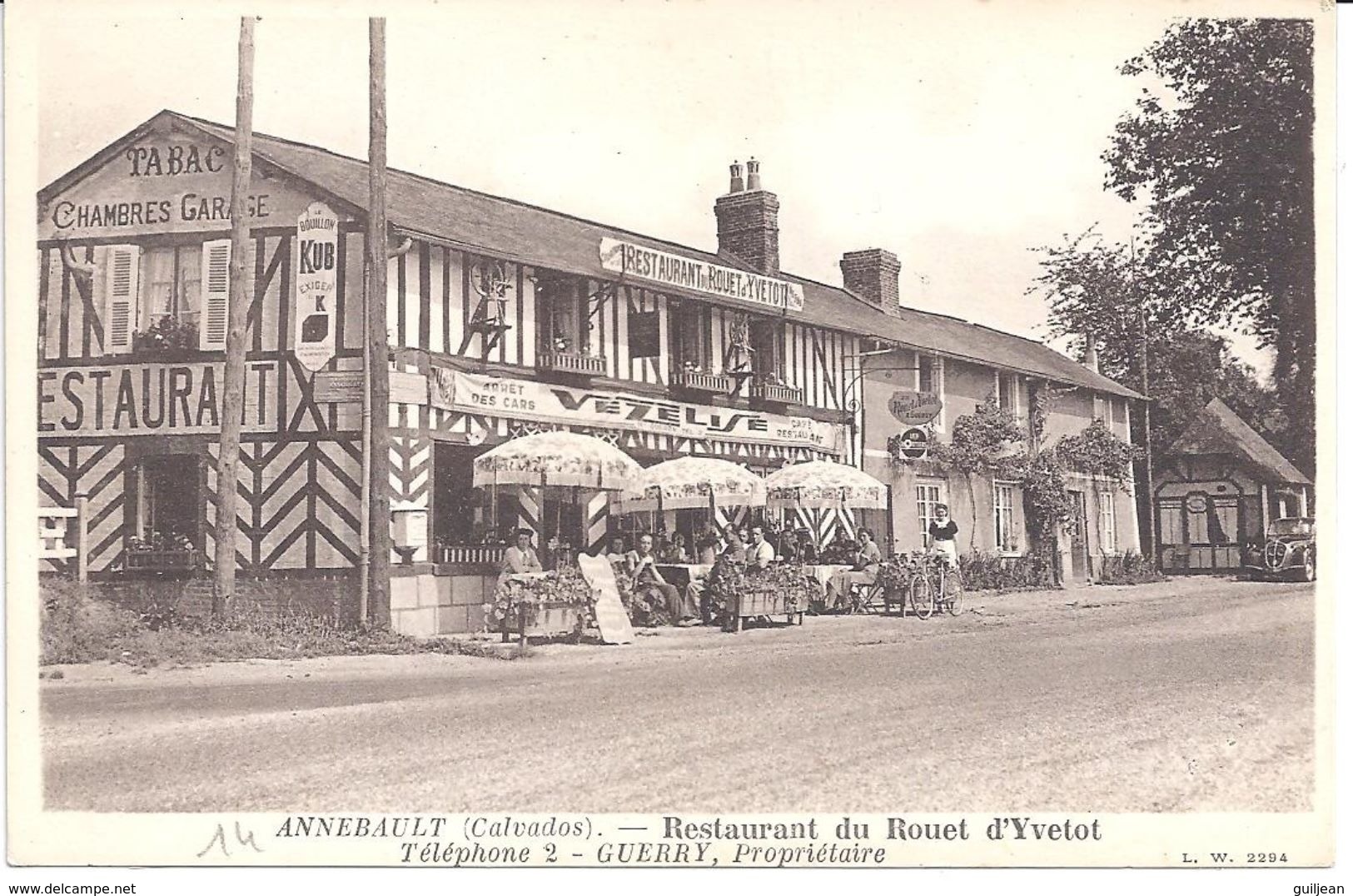 14 - ANNEBAULT - Restaurant Du Rouet D'Yvetot - Guerry, Propriétaire - Parfait état - Altri & Non Classificati