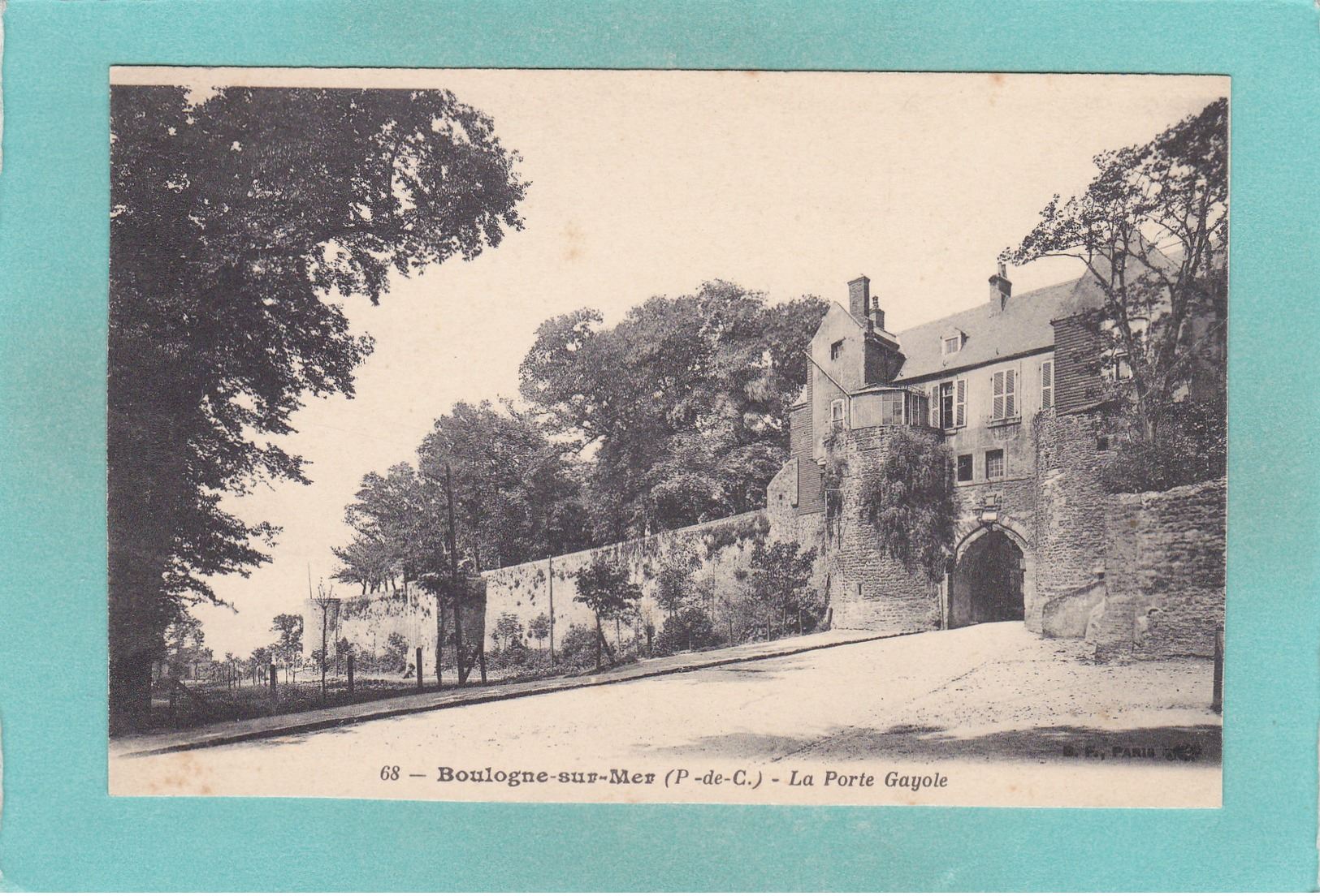 Small Old Postcard Of La Porte Gayole,Boulogne-sur-Mer, Nord-Pas-de-Calais-Picardie, France.V58. - Boulogne Sur Mer