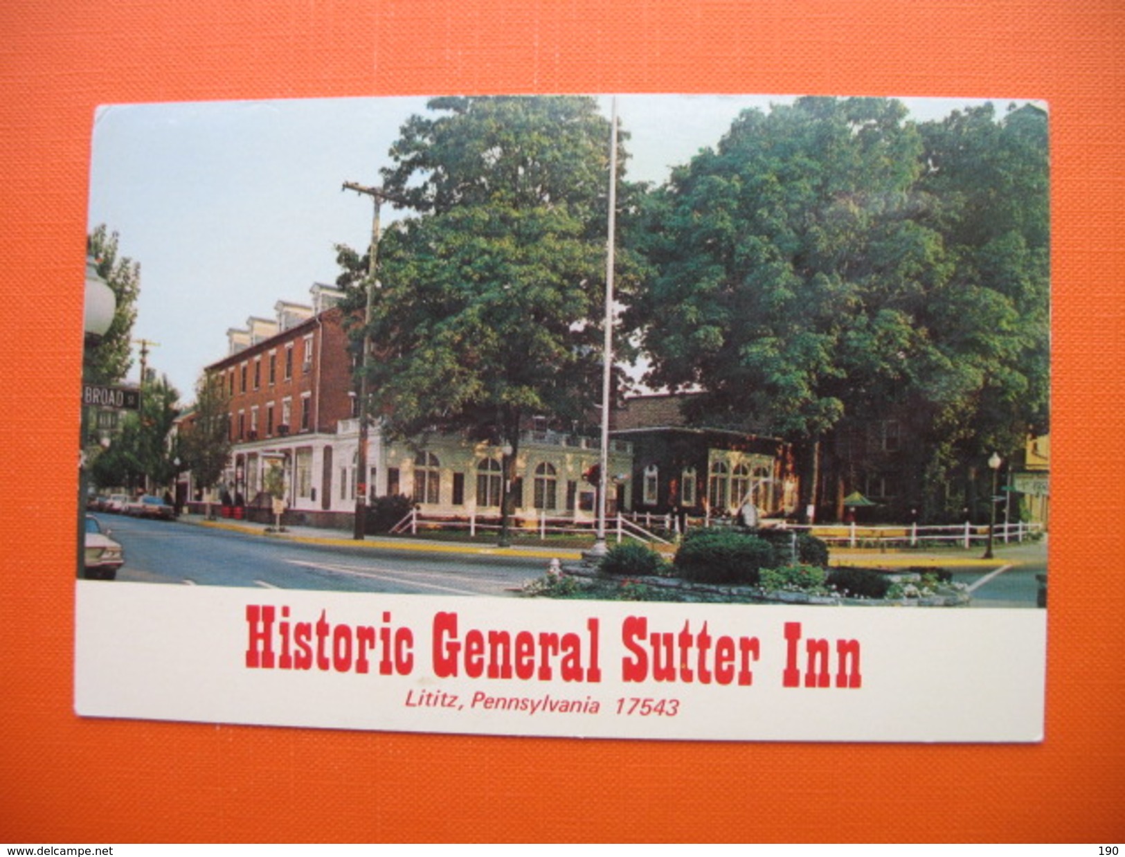 Historic General Sutter Inn.Lititz - Lancaster