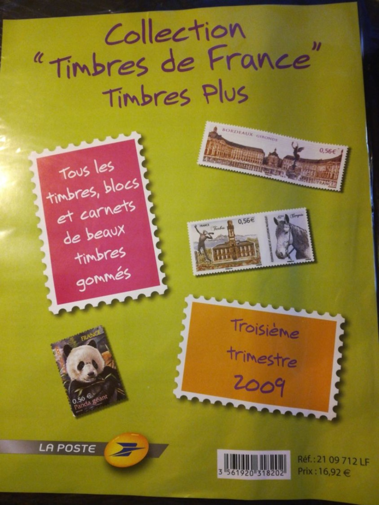 3e Trim 2009 Collection "Timbres De France" Timbres Plus Neufs | Bordeaux | Tarbes | Panda - Neufs