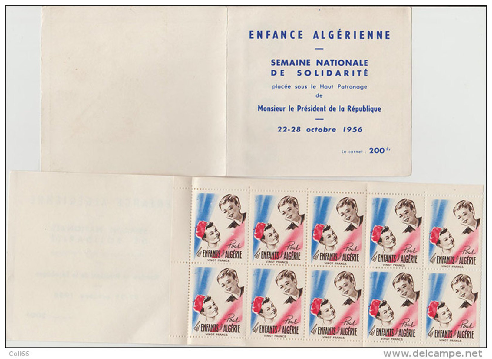 22-28 Octobre 1956 Enfance Algérienne Semaine Nationale De Solidarité Carnet De 10 Timbres Tricolores Port Inclus/France - Blocs & Carnets