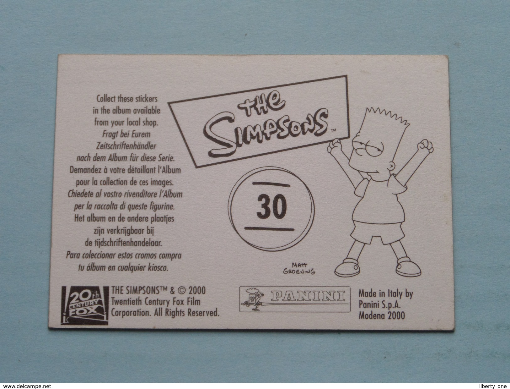 The SIMPSONS ( N° 30) Made In Italy By PANINI Modena 2000 - The 20th Century Fox Film C° ( Zie Foto Details ) ! - Autres & Non Classés