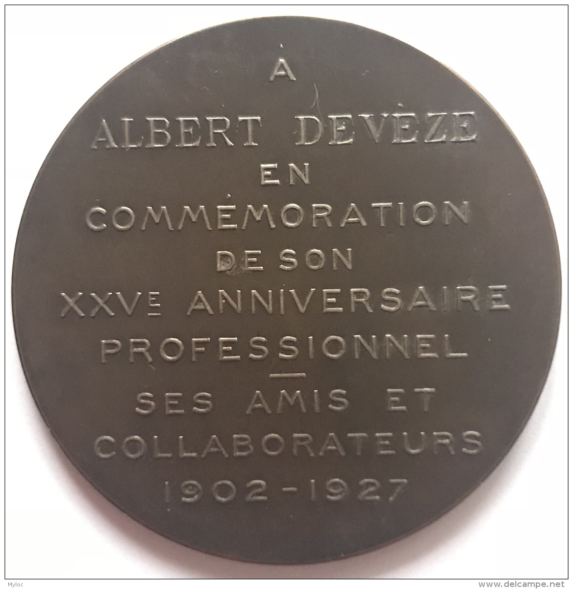 Médaille Bronze. Albert Devèze. En Commémoration De Son XXVe Anniversaire Professionel 1902-1927. A. Bonnetain. 55mm-59g - Professionali / Di Società