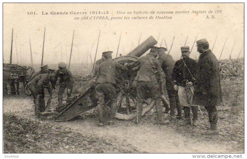 MILITARIA GUERRE 14- 18  Mise En Batterie Du Nouveau Mortier Anglais Au Sud D'Ypres ..... - Guerre 1914-18