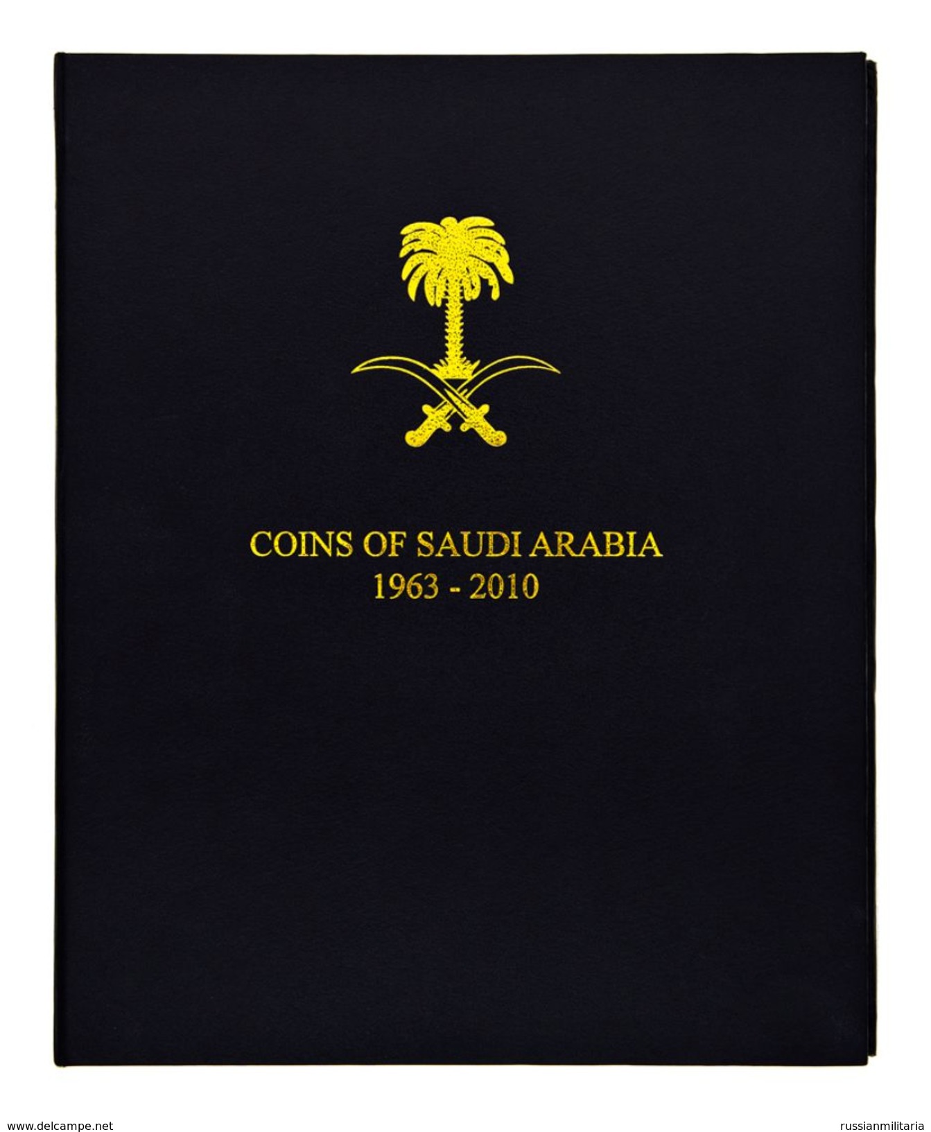 Coin Album For Saudi Arabia Coins 1963-2010 (coins Not Included) - Arabie Saoudite