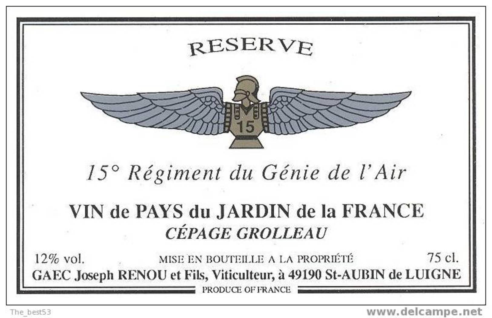 Etiquette De Vin De Pays Du Jardin De La France - Cuvée Du 15 ème Régiment Du Génie De L'air - Militaire